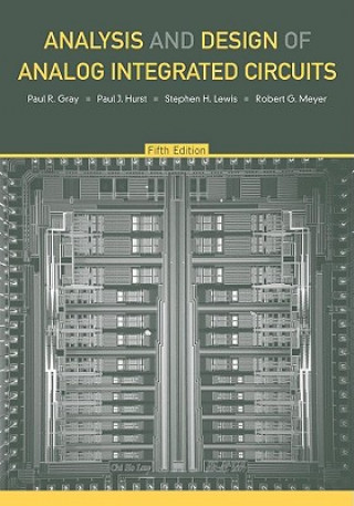 Könyv Analysis and Design of Analog Integrated Circuits Paul R. Gray