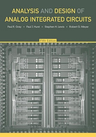 Kniha Analysis and Design of Analog Integrated Circuits Paul R. Gray