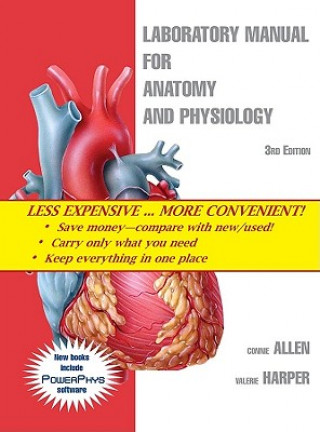 Knjiga Laboratory Manual for Anatomy and Physiology 3rd Edition Binder Ready Version Connie Allen