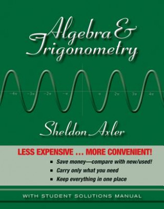 Kniha Algebra & Trigonometry Sheldon Axler
