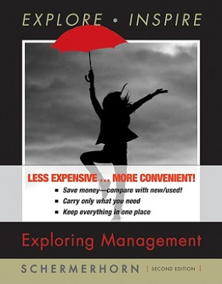 Kniha Exploring Management, Binder Version John R. Schermerhorn