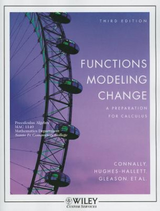 Book Functions Modeling Change: A Preparation for Calculus Eric Connally