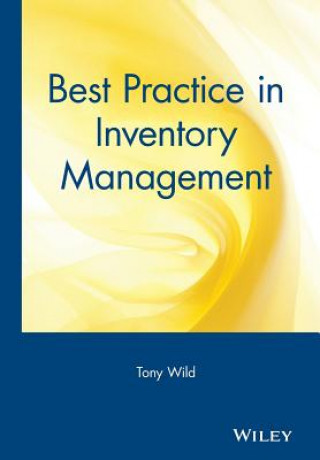 Carte Best Practice in Inventory Management Tony Wild