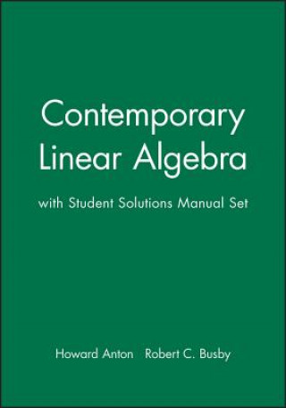 Książka Contemporary Linear Algebra, Textbook and Student Solutions Manual Howard Anton