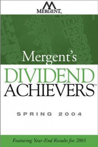 Książka Mergent's Dividend Achievers John Wiley & Sons Inc