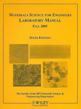 Carte Materials Science for Engineers Laboratory Manual Faculty of the RPI Materials Science & E