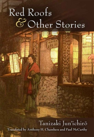 Kniha Red Roofs and Other Stories Jun'ichiro Tanizaki