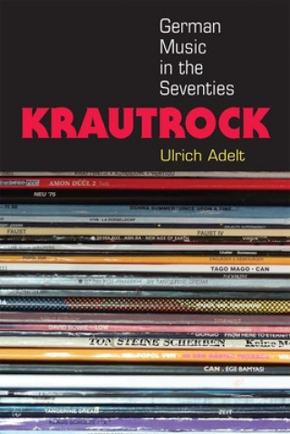 Könyv Krautrock Ulrich Adelt