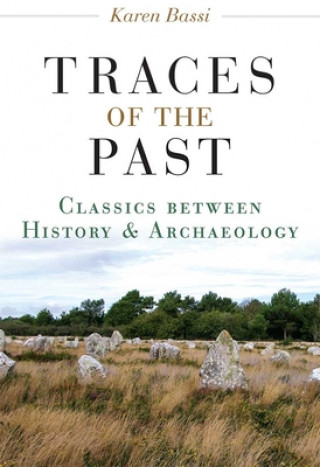 Livre Traces of the Past Karen Bassi