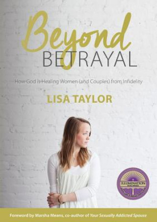 Kniha Beyond Betrayal Lisa Taylor