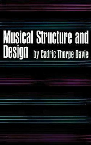 Książka Musical Structure and Design Cedric T. Davie