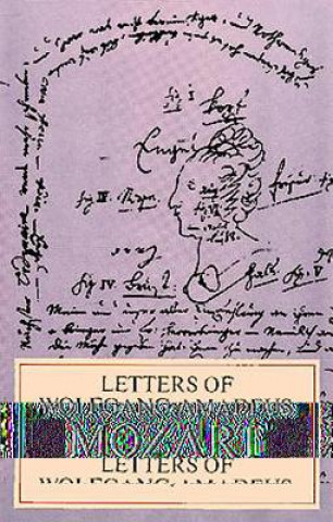 Book Letters of W. A. Mozart Wolfgang Amadeus Mozart