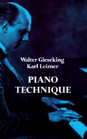 Könyv Piano Technique Walter Gieseking