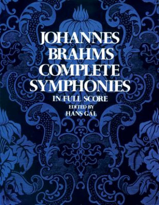 Książka Complete Symphonies in Full Score Johannes Brahms