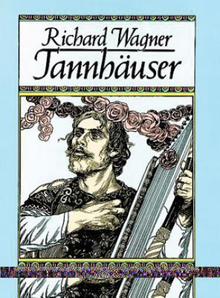 Książka Tannhauser in Full Score Edward Ed. Wagner