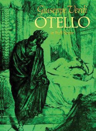 Kniha Otello in Full Score Giuseppe Verdi
