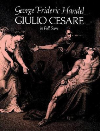 Carte Giulio Cesare in Full Score George Frideric Handel
