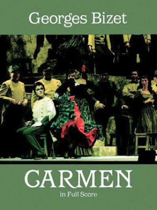 Kniha Carmen in Full Score Georges Bizet
