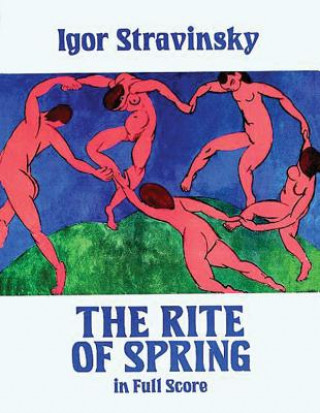 Книга The Rite of Spring in Full Score Igor Stravinsky