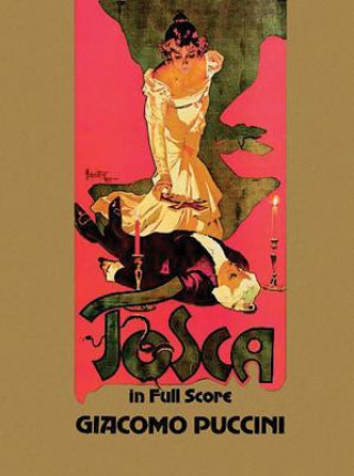 Kniha Tosca in Full Score Giacomo Puccini