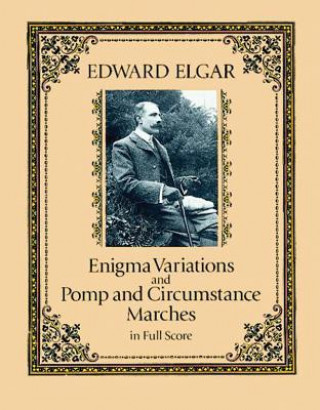 Carte Enigma Variations and Pomp and Circumstance Marches in Full Score Edward Elgar