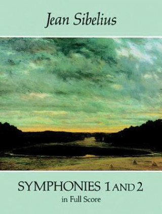 Carte Symphonies 1 and 2 in Full Score Jean Sibelius