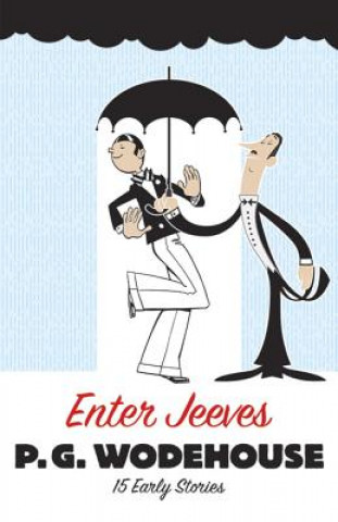 Livre Enter Jeeves: 15 Early Stories P G Wodehouse