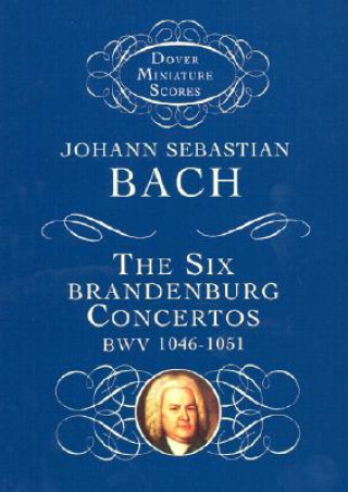 Książka Six Brandenburg Concertos BWV 1046-1051 Johann Sebastian Bach