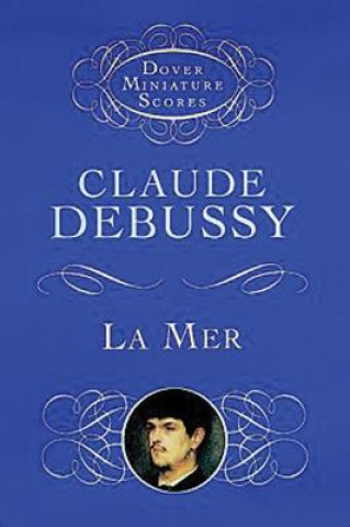 Kniha LA Mer (The Sea) Claude Debussy