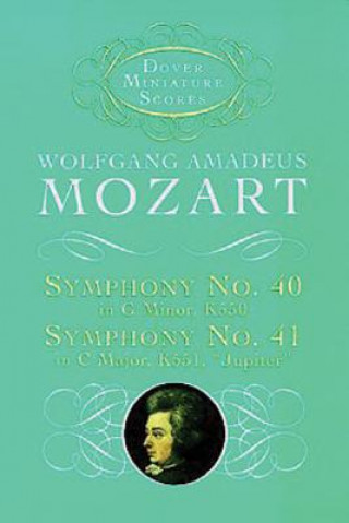 Kniha Symphonies Nos. 40 & 41 Wolfgang Amadeus Mozart