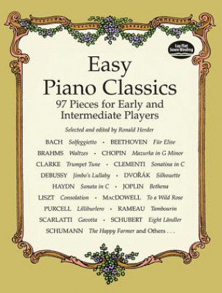 Kniha Easy Piano Classics: 97 Pieces for Early and Intermediate Players Classical Piano Sheet Music
