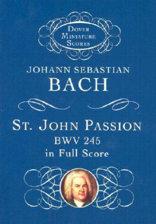 Carte St. John Passion Bwv 245 Johann Sebastian Bach