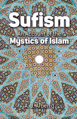 Kniha Sufism Arthur John Arberry