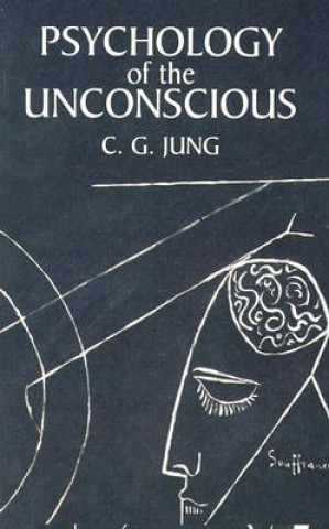 Książka Psychology of the Unconscious Carl Gustav Jung