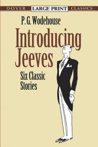 Kniha Introducing Jeeves: Six Classic Stories P G Wodehouse