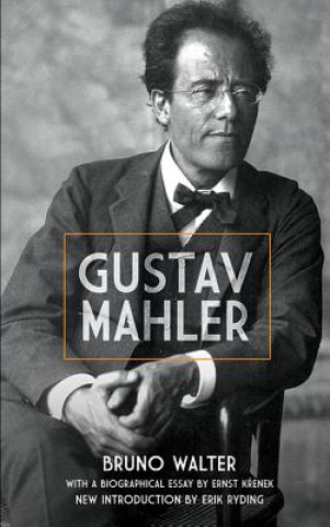 Kniha Gustav Mahler Bruno Walter