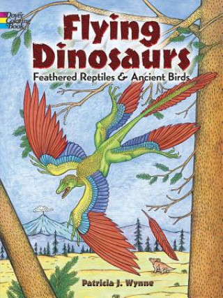 Книга Flying Dinosaurs Coloring Book Patricia J. Wynne
