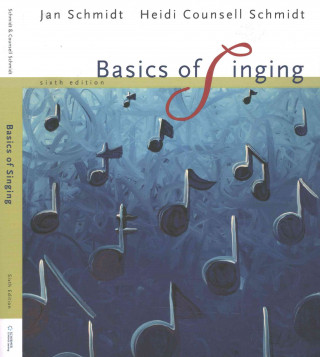 Kniha Bundle: Basics of Singing, 6th + 2 CD Set Jan Schmidt