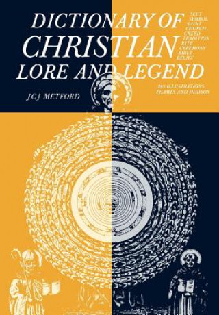 Книга Dictionary of Christian Lore and Legend J. C. J. Metford