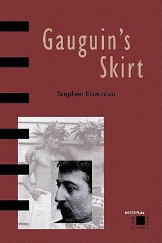 Książka Gauguin's Skirt Stephen F. Eisenman