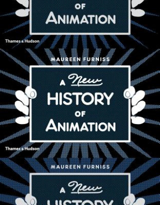 Книга A NEW HISTORY OF ANIMATION Maureen Furniss