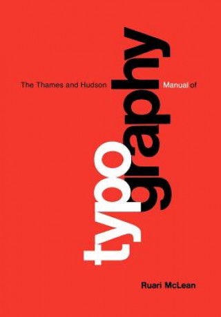 Könyv Thames & Hudson Manual of Typography Ruari McLean
