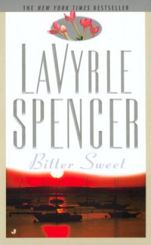 Kniha Bittersweet LaVyrle Spencer