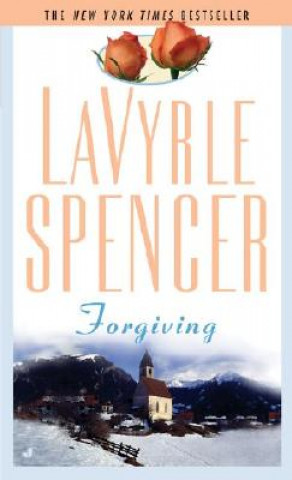 Kniha Forgiving LaVyrle Spencer
