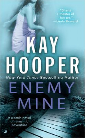 Knjiga Enemy Mine Kay Hooper