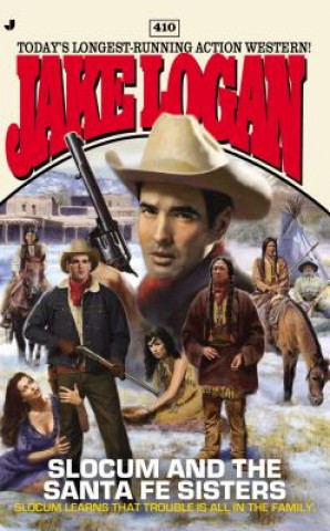 Libro Slocum and the Santa Fe Sisters Jake Logan