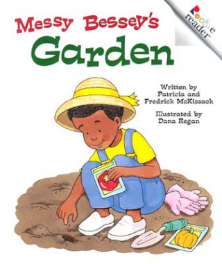 Kniha Messy Bessey's Garden (Rev) Patricia C. McKissack