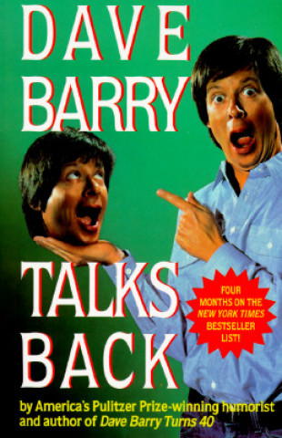 Kniha Dave Barry Talks Back Dave Barry