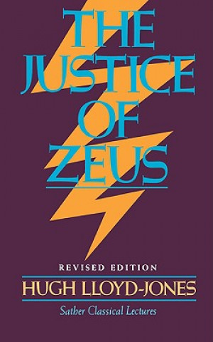 Książka Justice of Zeus Hugh Lloyd-Jones