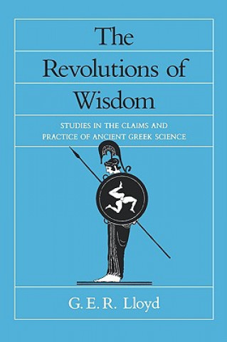 Book The Revolutions of Wisdom Geoffrey E. R. Lloyd